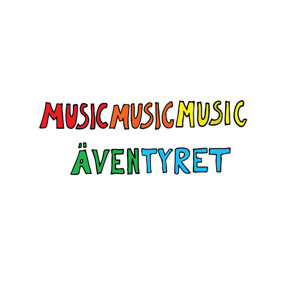 MusicMusicMusic – Aventyret vinyl record cover