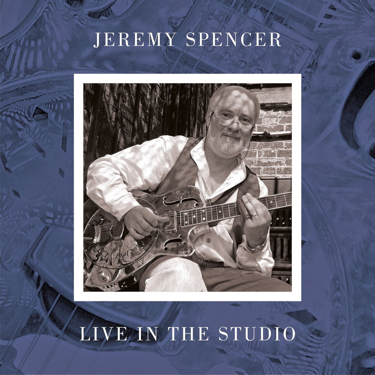 Jeremy Spencer – Live in the Studio vinyl record cover