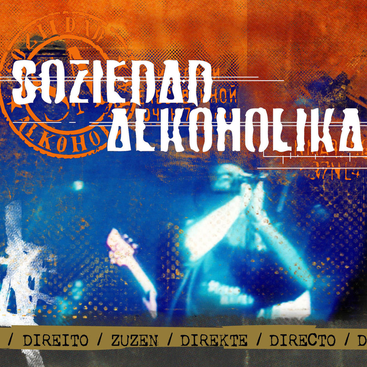Soziedad Alkoholika – Directo vinyl record cover