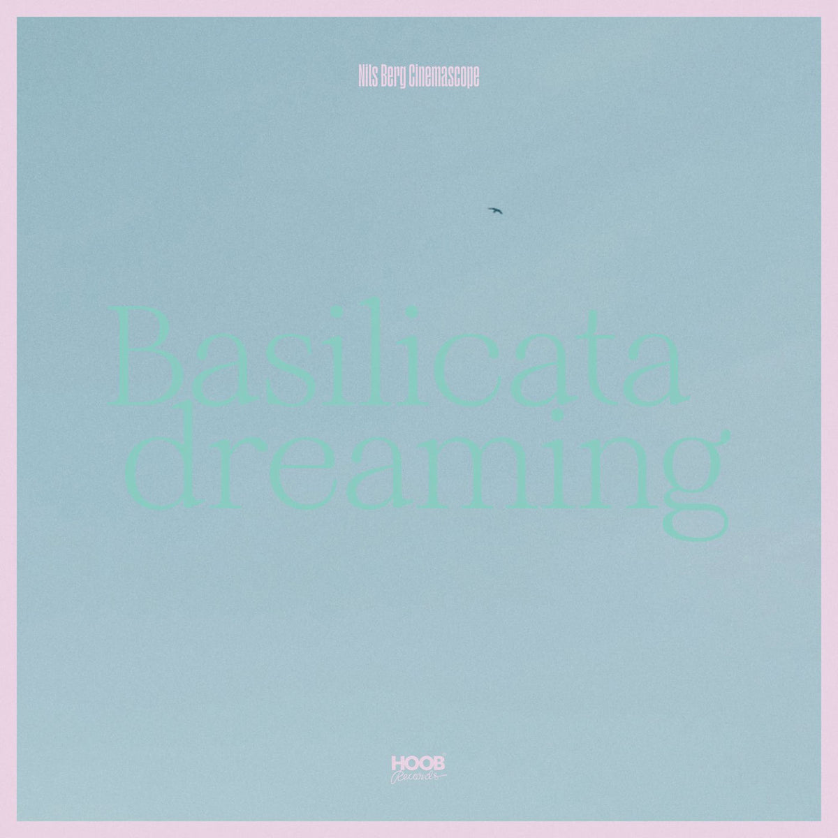 Nils Berg Cinemascope – Basilicata Dreaming vinyl record cover