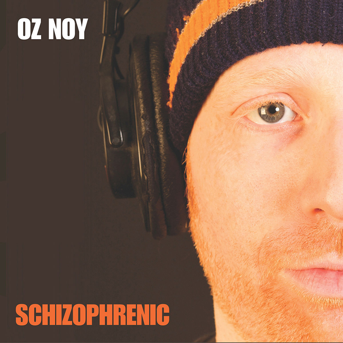 Oz Noy – Schizophrenic vinyl cover