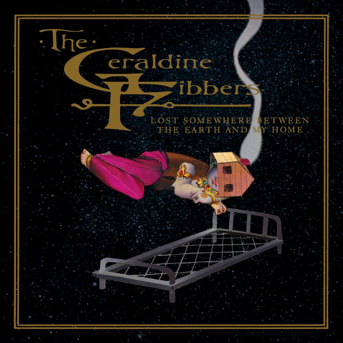 The Geraldine Fibbers – Lost Somewhere Between the Earth and My Home vinyl record cover