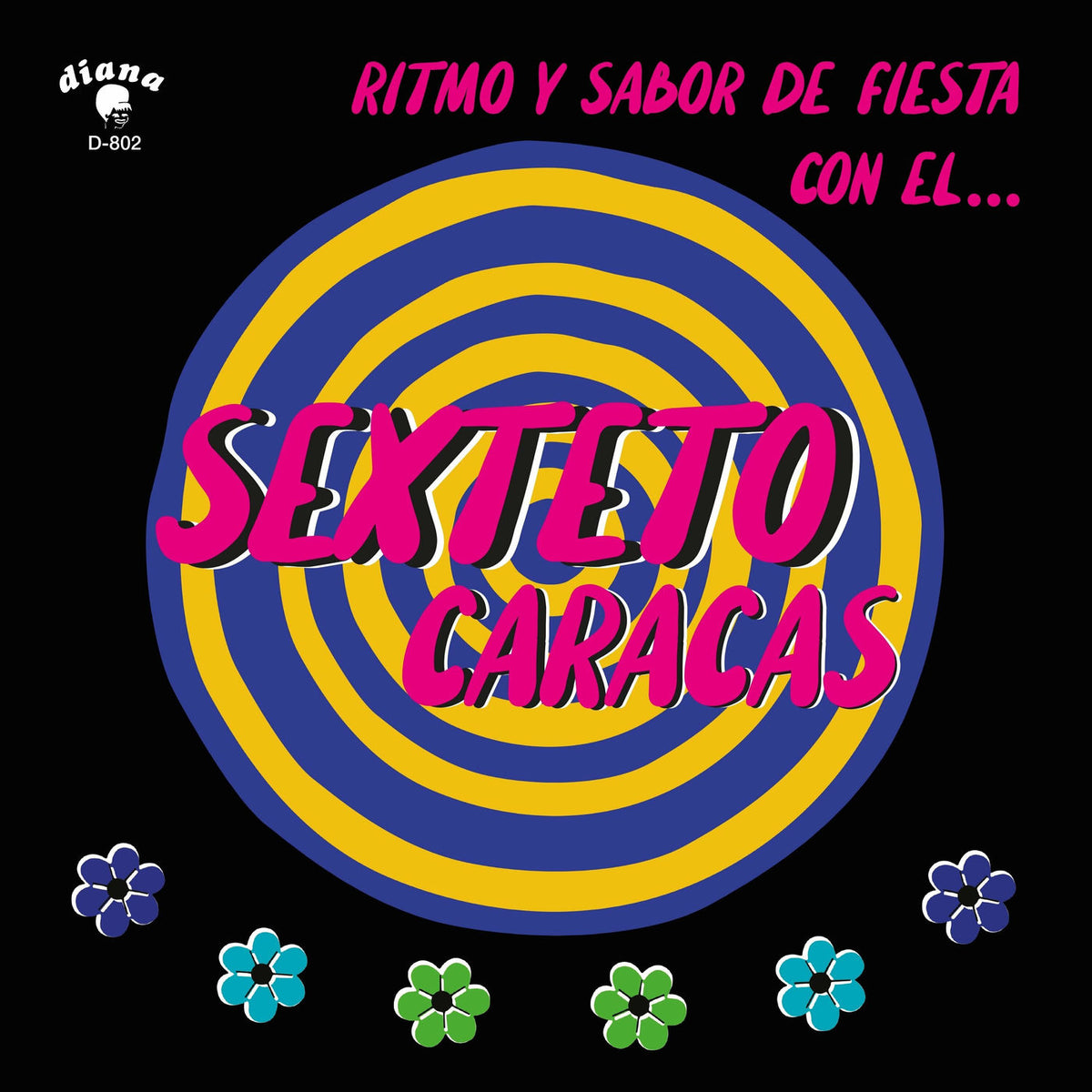 Sexteto Caracas – Ritmo Y Sabor De Fiesta Con El... vinyl record cover