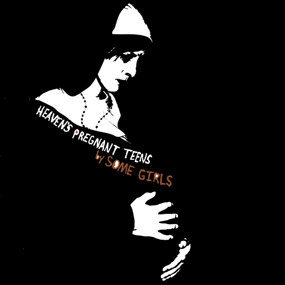 Some Girls – Heaven's Pregnant Teens vinyl record cover