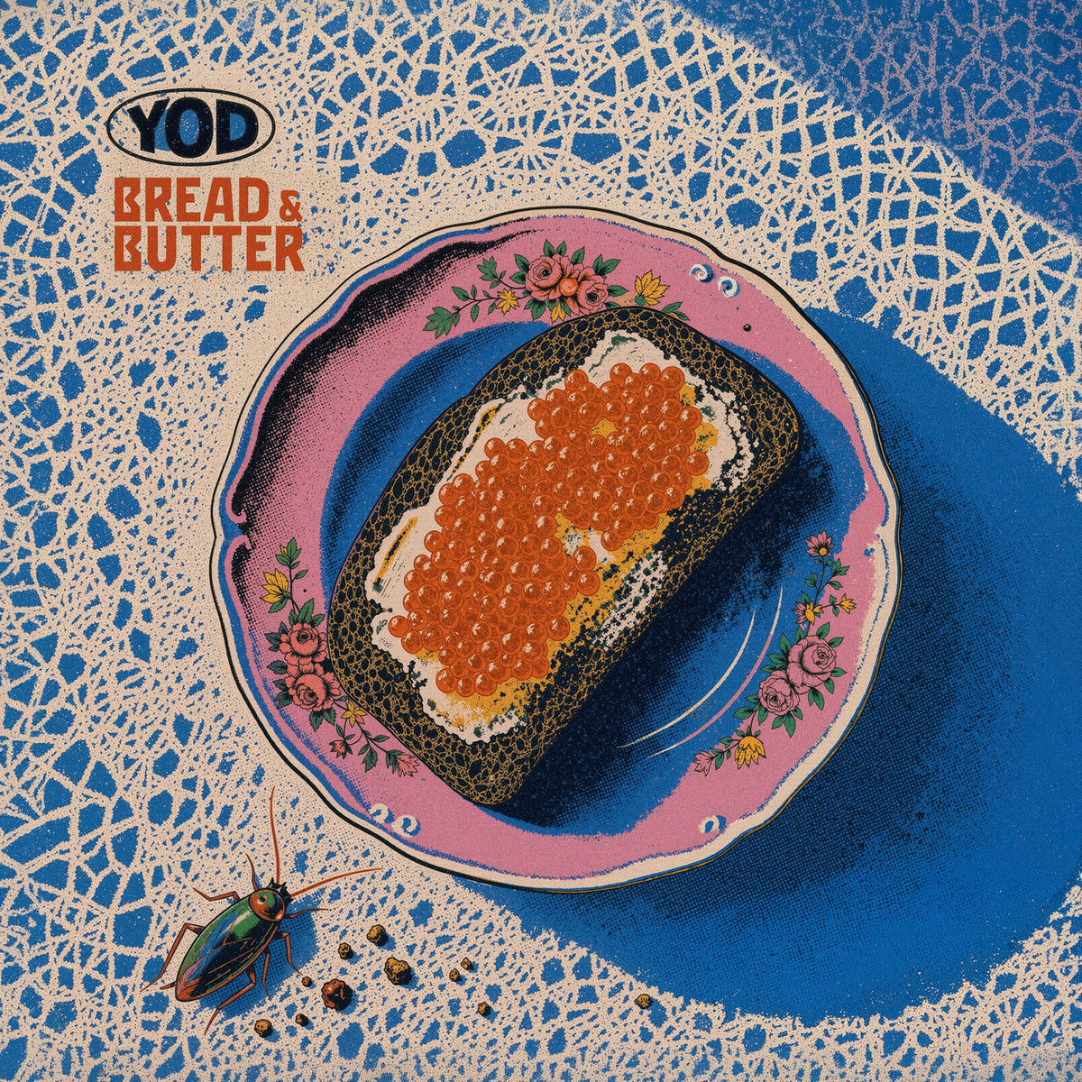 Your Old Droog – Bread & Butter vinyl record cover