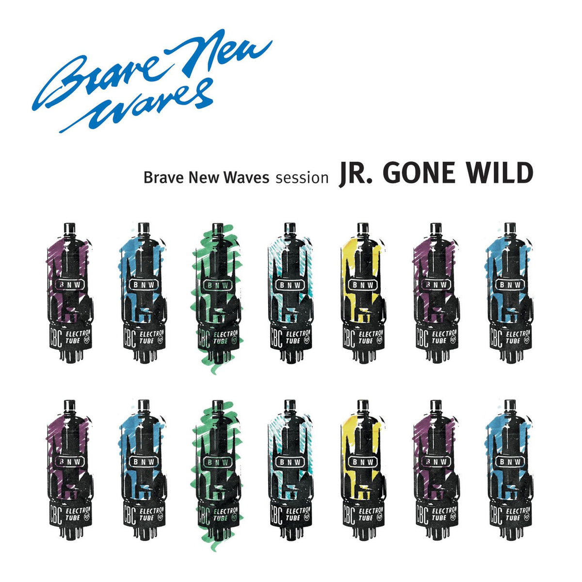Jr Gone Wild – Brave New Waves Session vinyl record cover