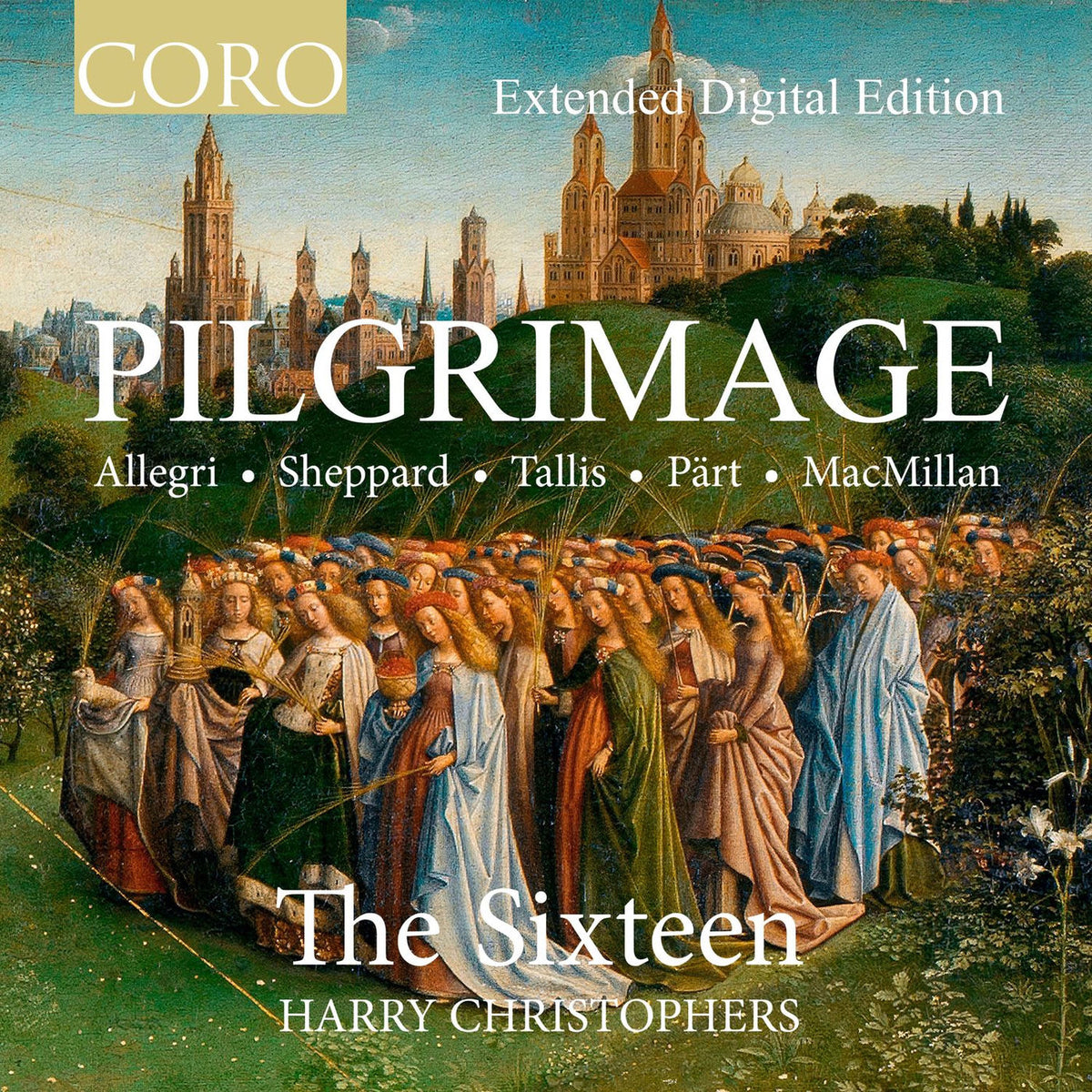 The Sixteen – Pilgrimage (Extended Edition) vinyl cover