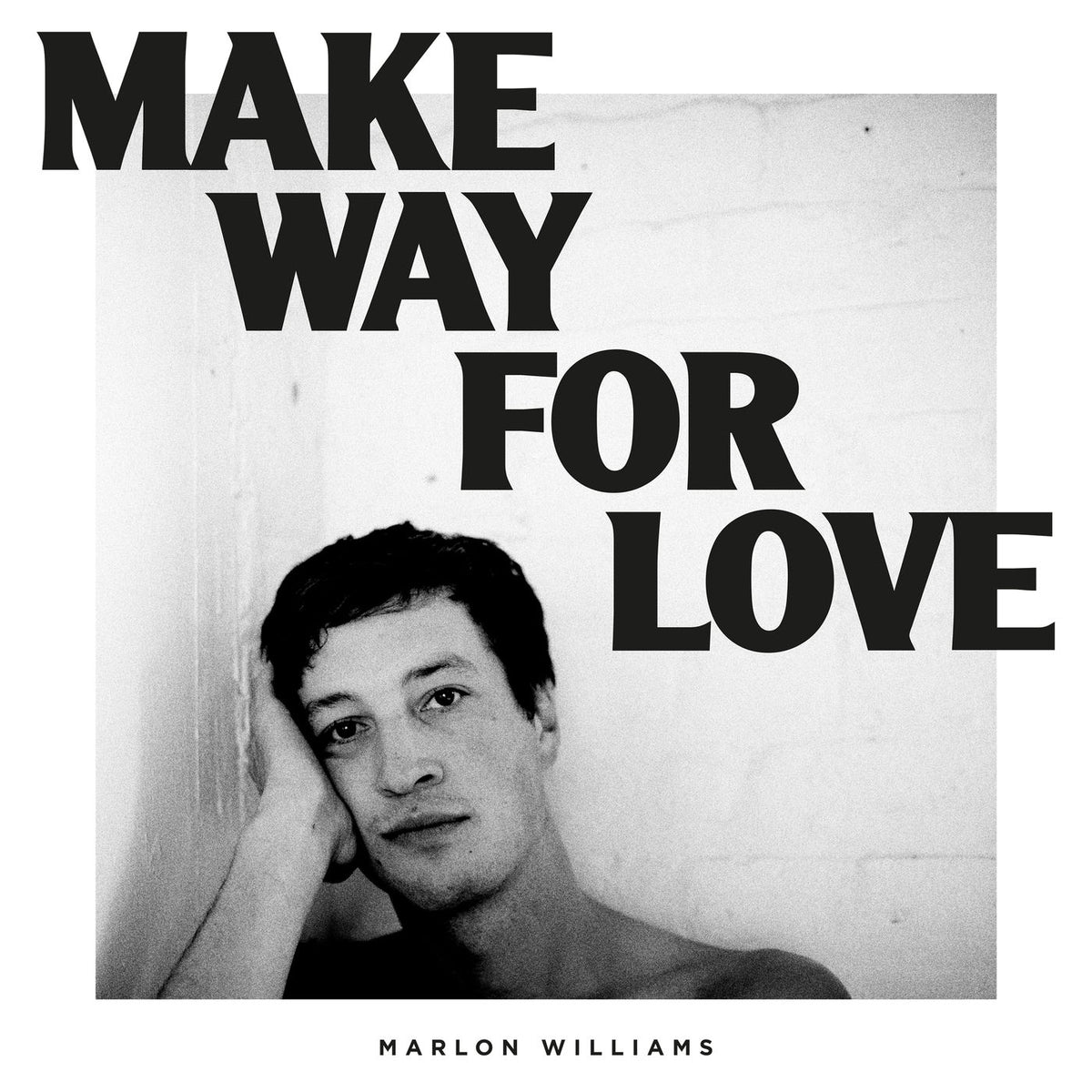 Marlon Williams – Make Way For Love vinyl record cover