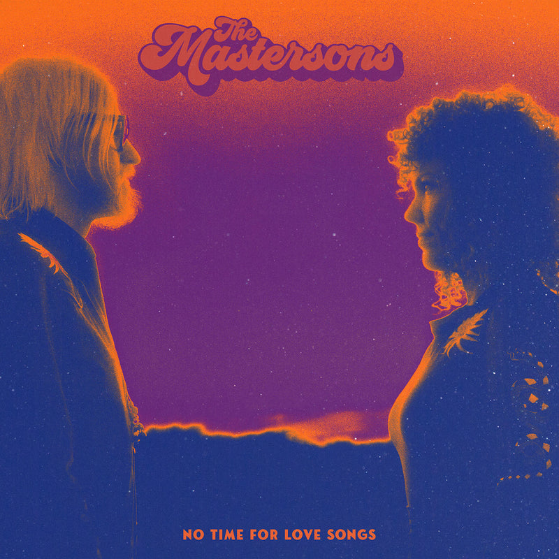 The Mastersons – No Time for Love Songs vinyl record cover
