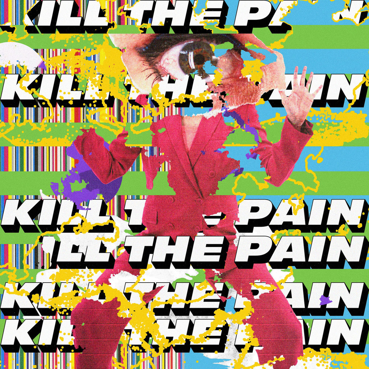 Kill The Pain – Kill The Pain vinyl record cover