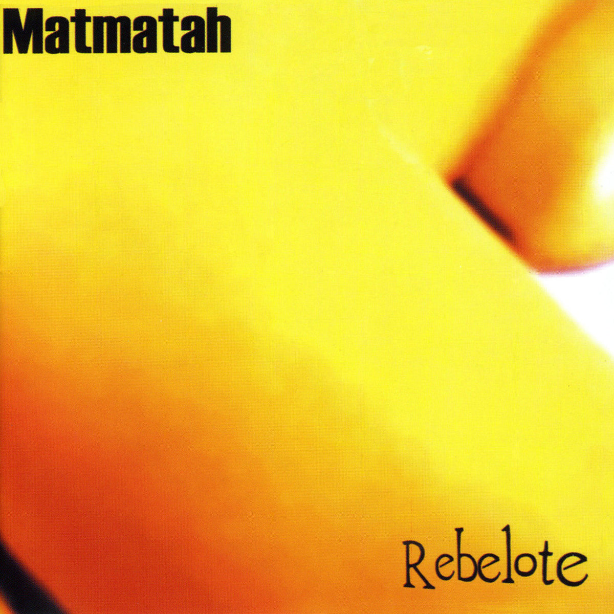 Matmatah – Rebelote vinyl record cover