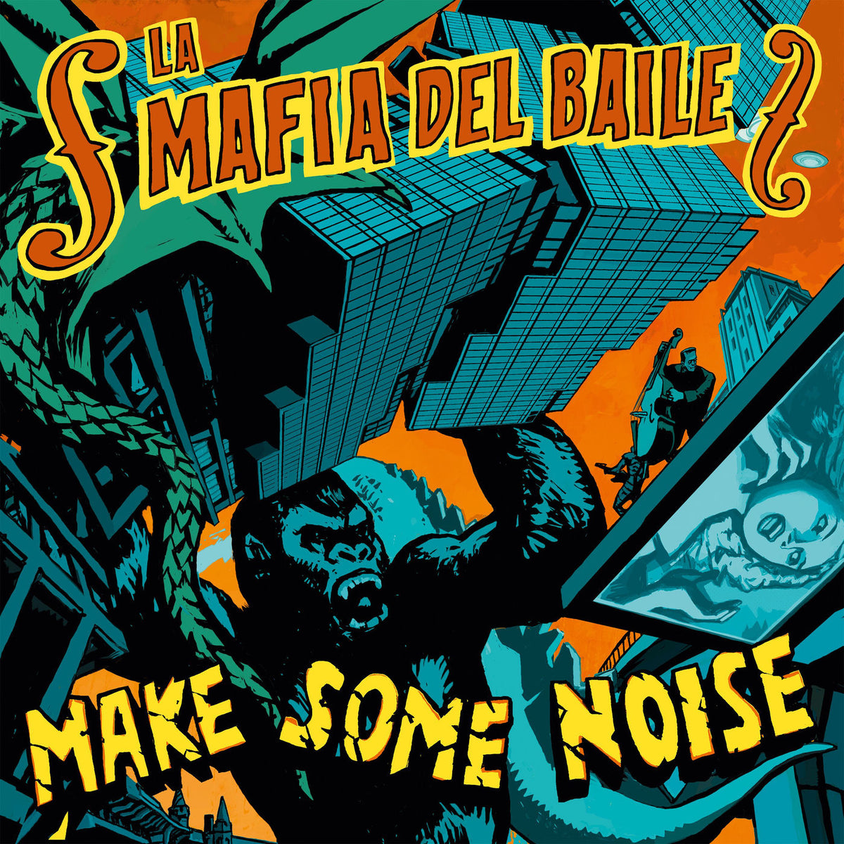 La Mafia Del Baile – Make Some Noise vinyl record cover