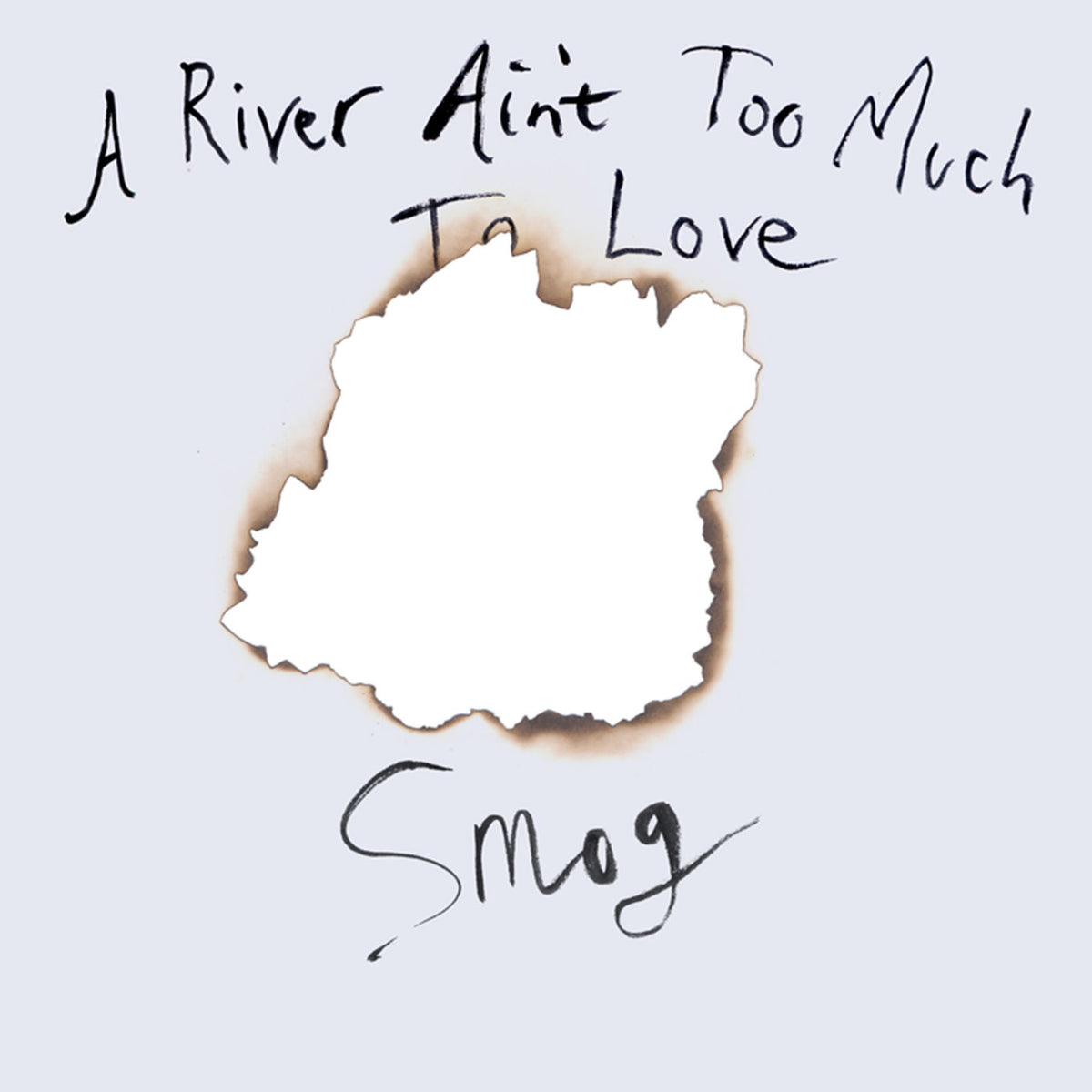 Smog – A River Ain't Too Much To Love vinyl cover