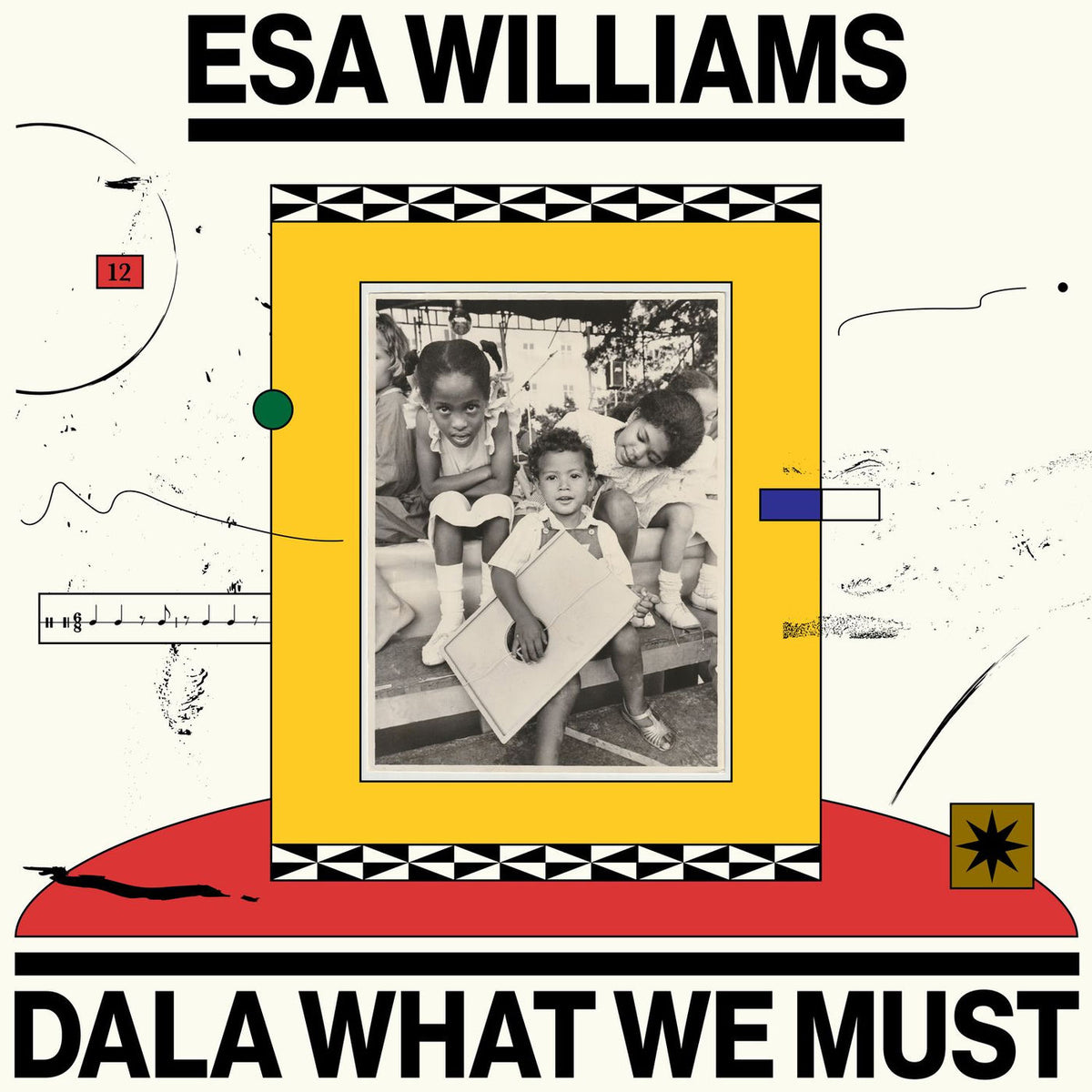 Esa Williams – Dala What We Must vinyl record cover