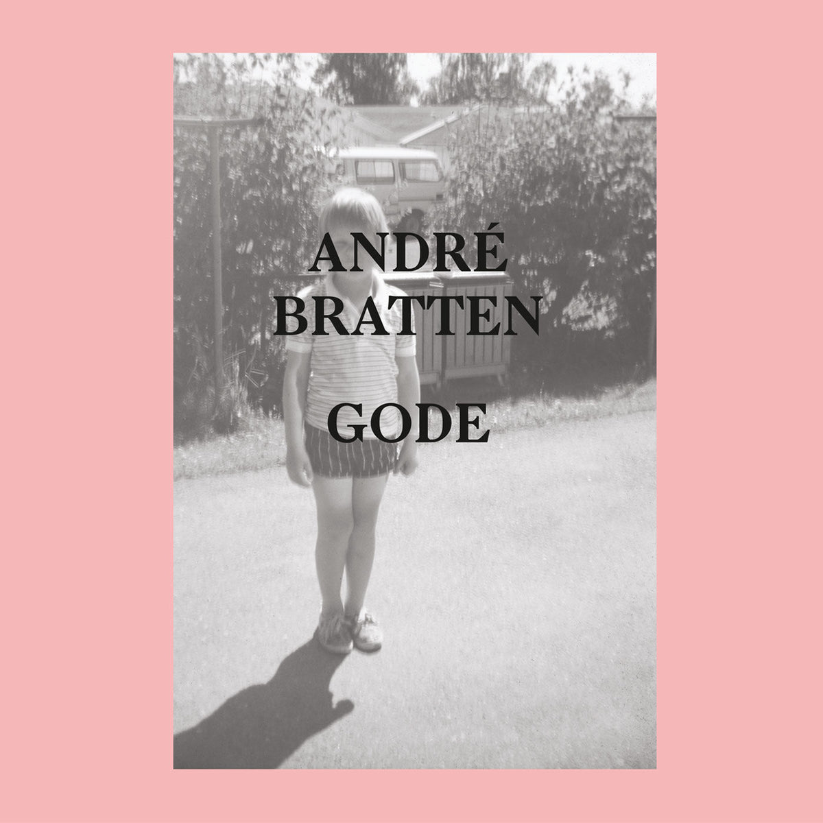 Andre Bratten – Gode vinyl cover