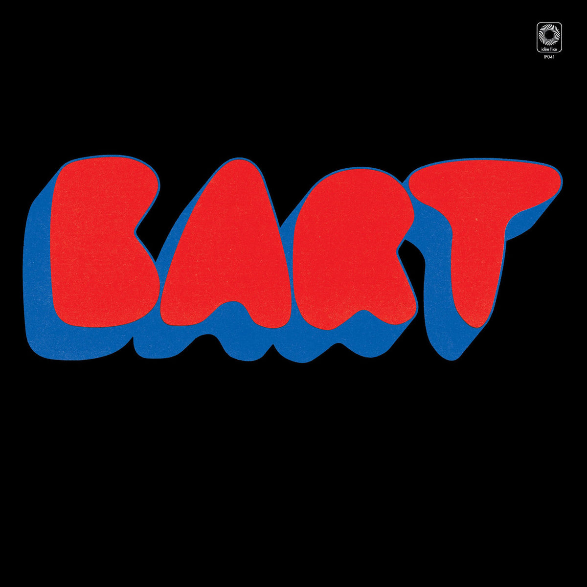 Bart – Some Kind of Way vinyl record cover