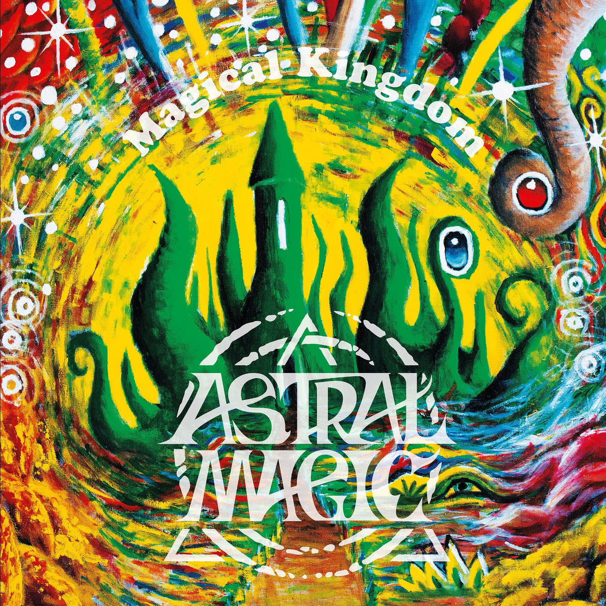 Astral Magic – Magical Kingdom vinyl record cover