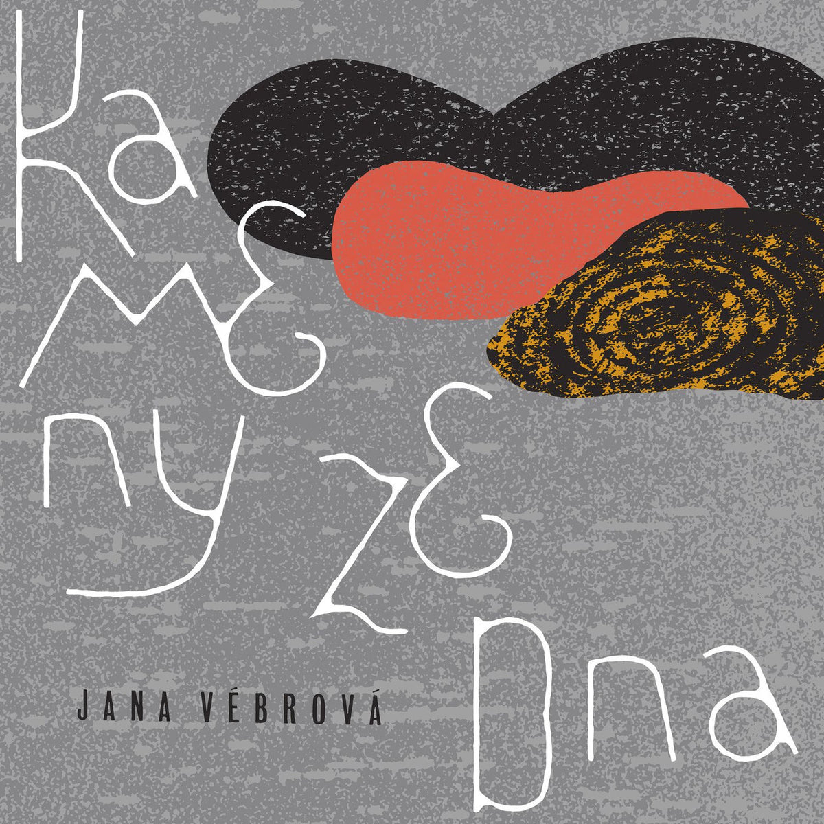 Jana Vebrova – Kameny Ze Dna [LP] vinyl record cover