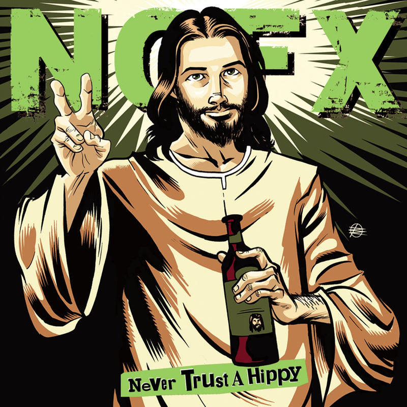 Nofx – Never Trust A Hippy vinyl record cover