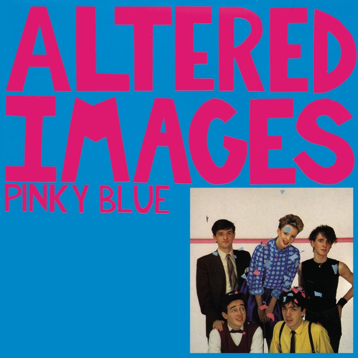 Altered Images – Pinky Blue vinyl record cover