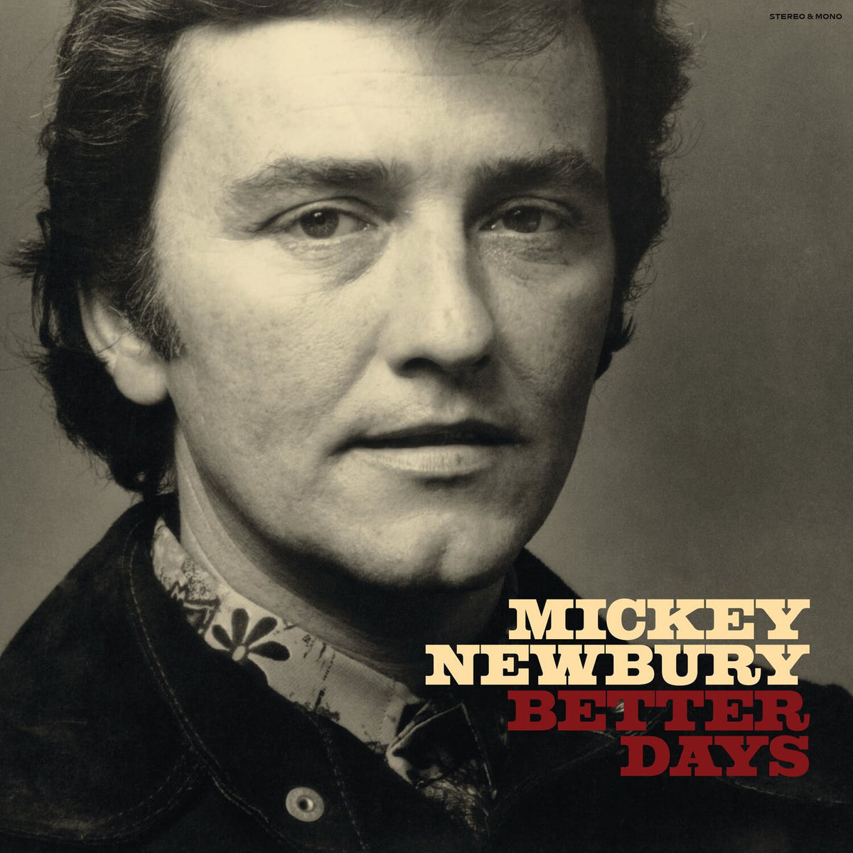 Mickey Newbury – Better Days vinyl cover