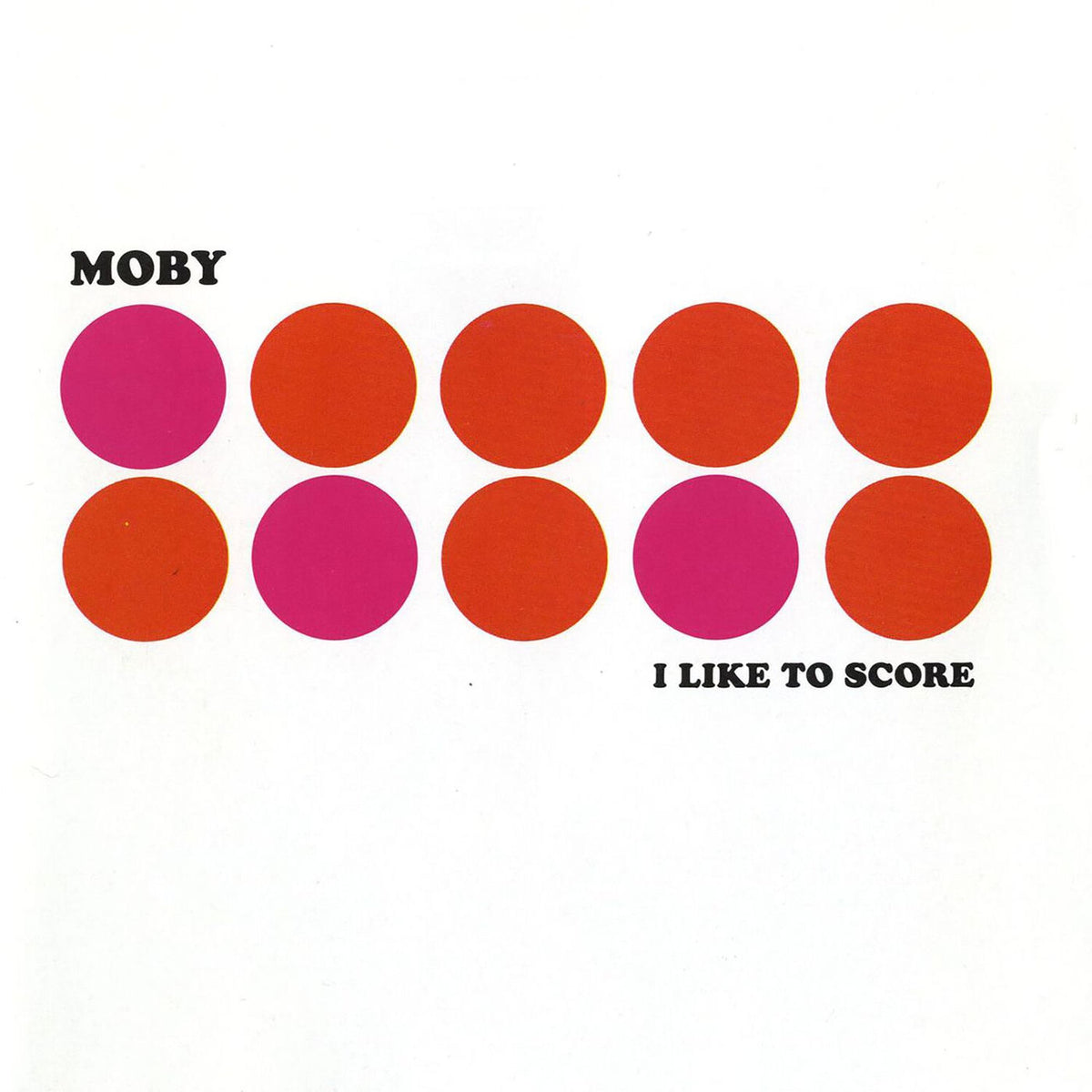 Moby – I Like To Score (PINK LP) vinyl record cover