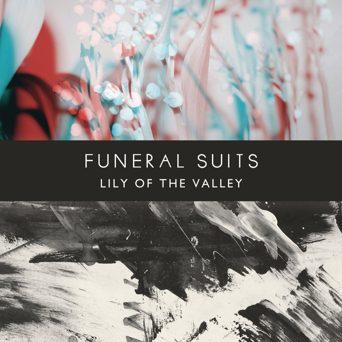 Funeral Suits – Lily Of The.. -Coloured- vinyl record cover