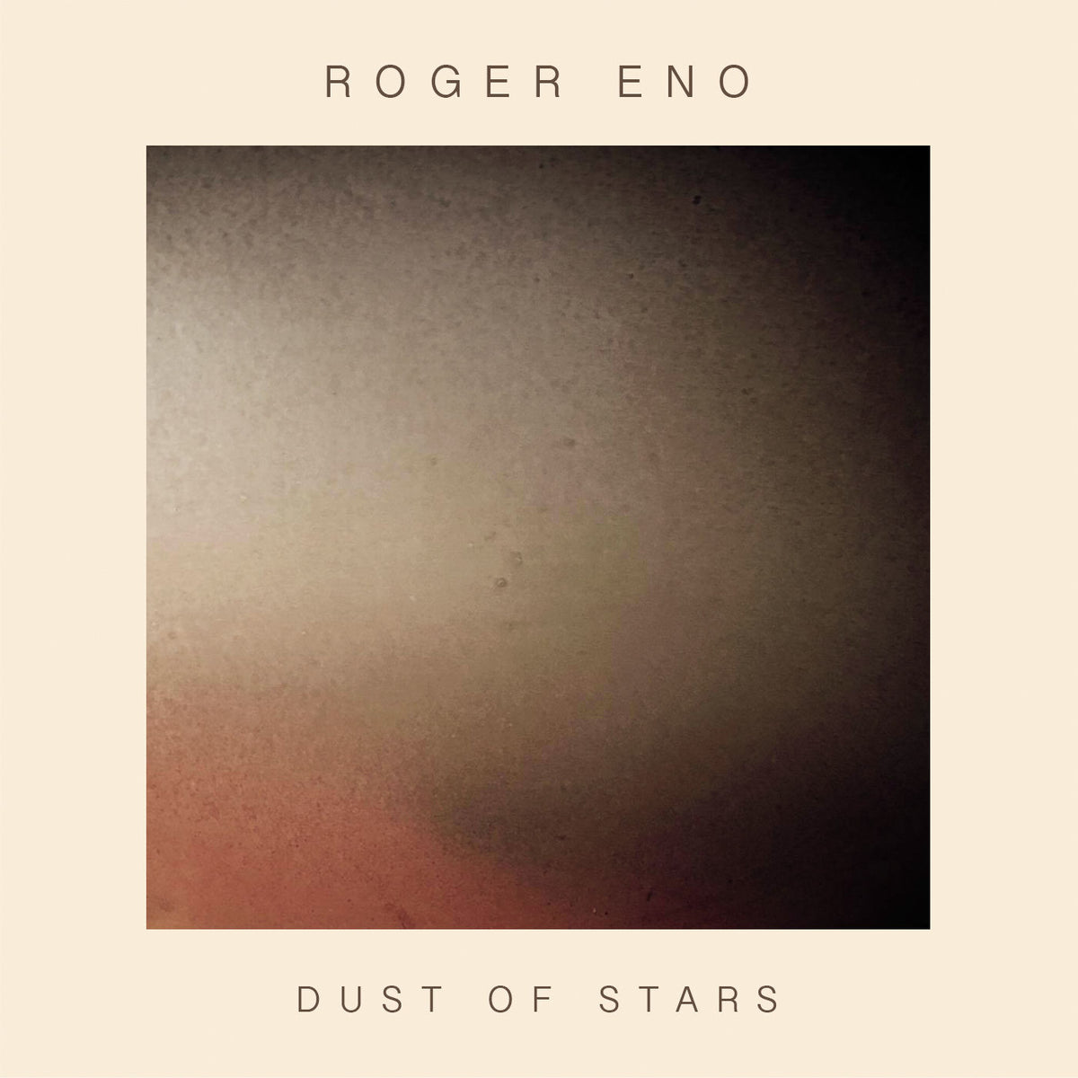 Roger Eno – Dust Of Stars vinyl cover