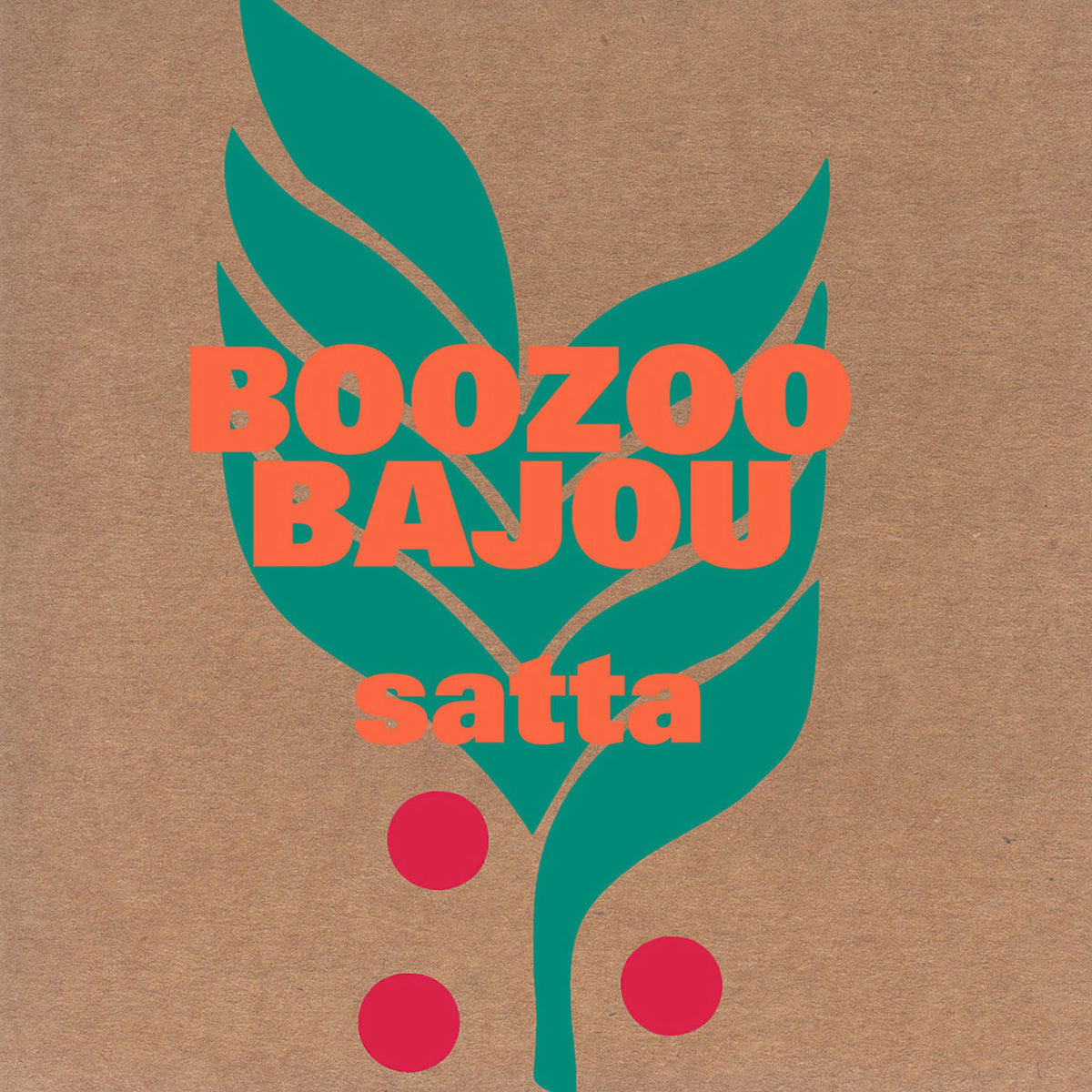 Boozoo Bajou – Satta vinyl record cover