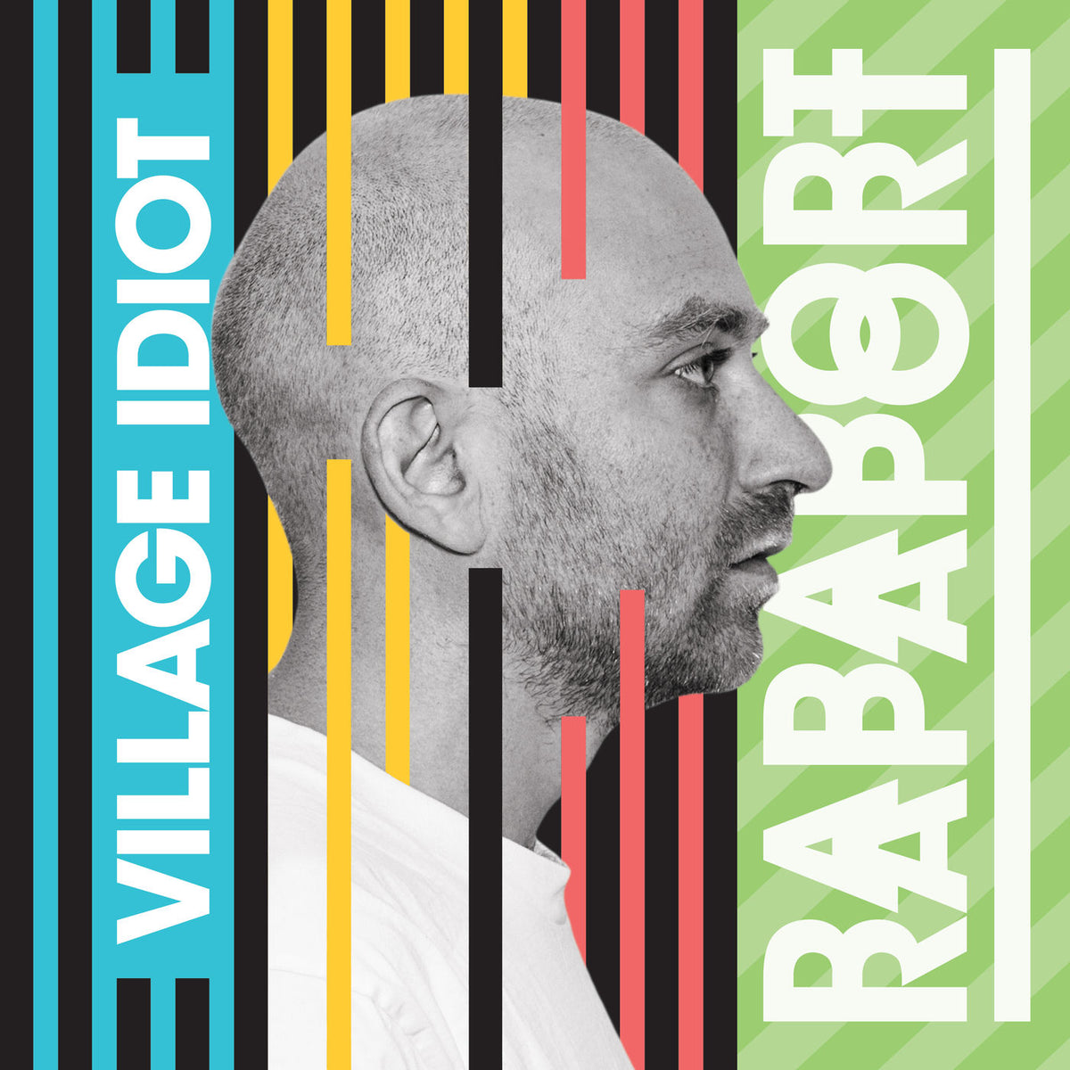 Rapaport – Village Idiot vinyl record cover