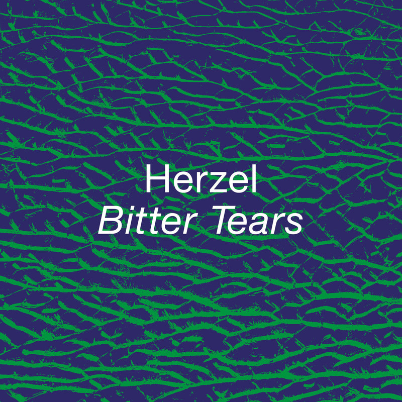 Herzel – Bitter Tears vinyl record cover