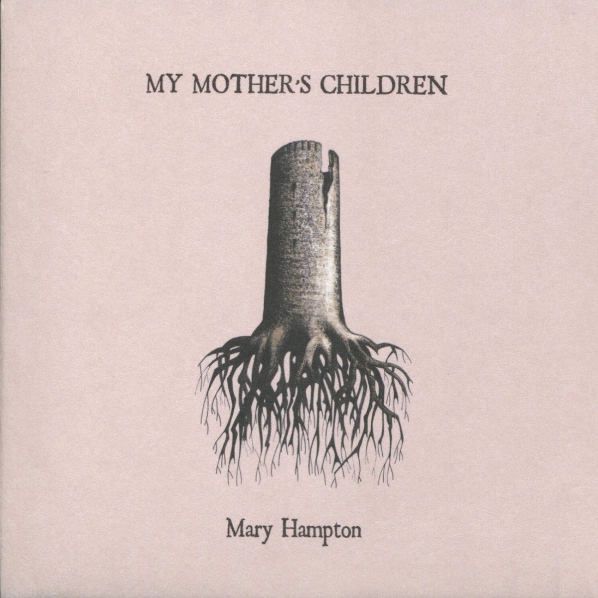 Mary Hampton – My Mother's Children vinyl cover