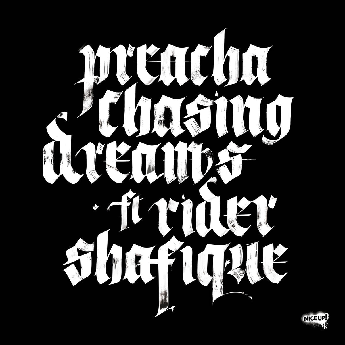 Preacha – Chasing Dreams (feat. Rider Shafique) vinyl cover