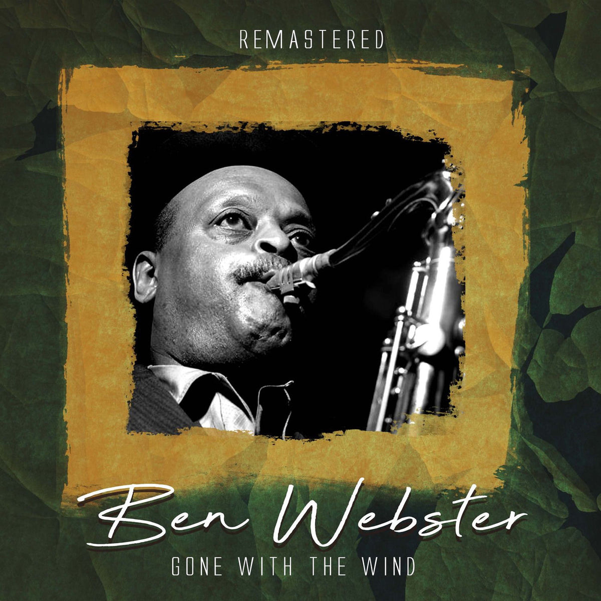 Ben Webster – Gone With the Wind (Remastered) vinyl cover