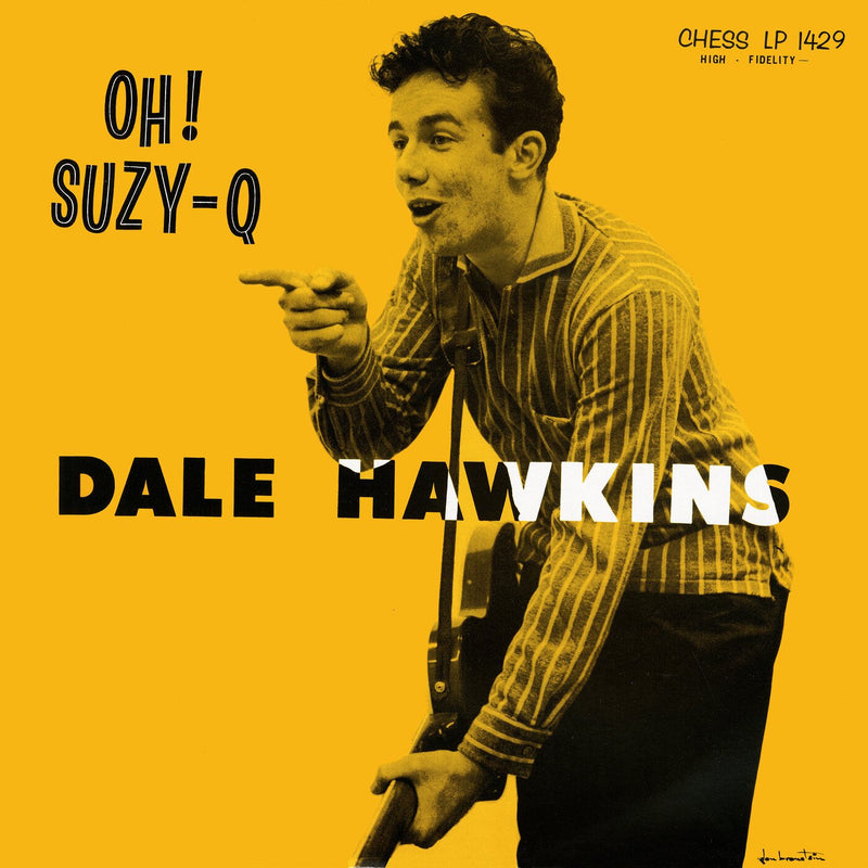 Dale Hawkins – Oh! Suzy - Q vinyl record cover