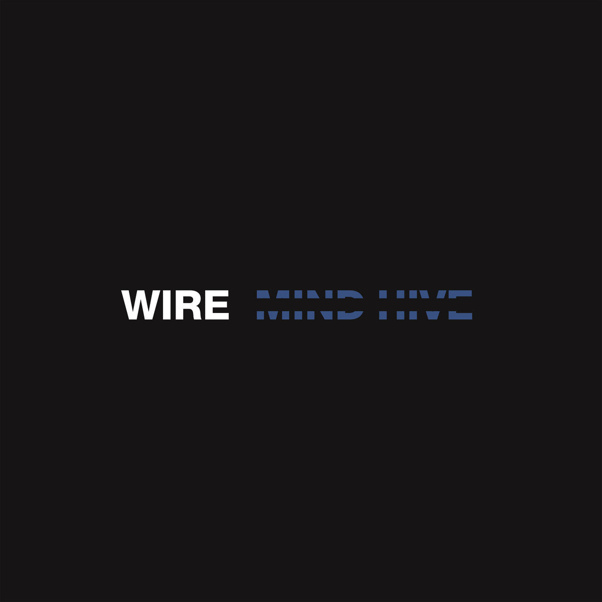 Wire – Mind Hive (Indies Orange Embossed Sleeve) vinyl record cover