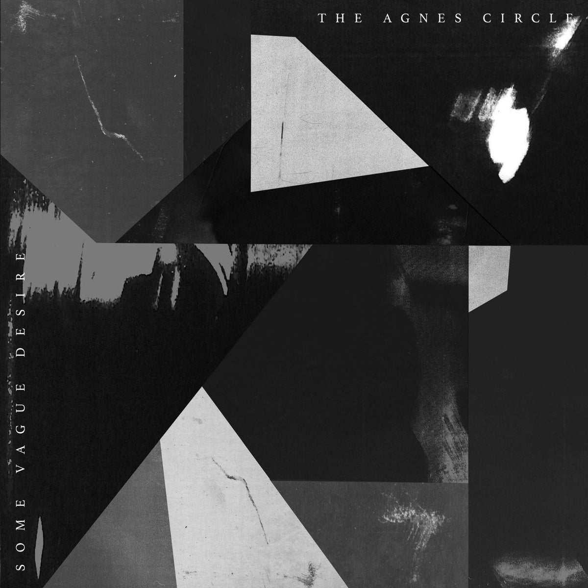 The Agnes Circle – Some Vague Desire vinyl cover