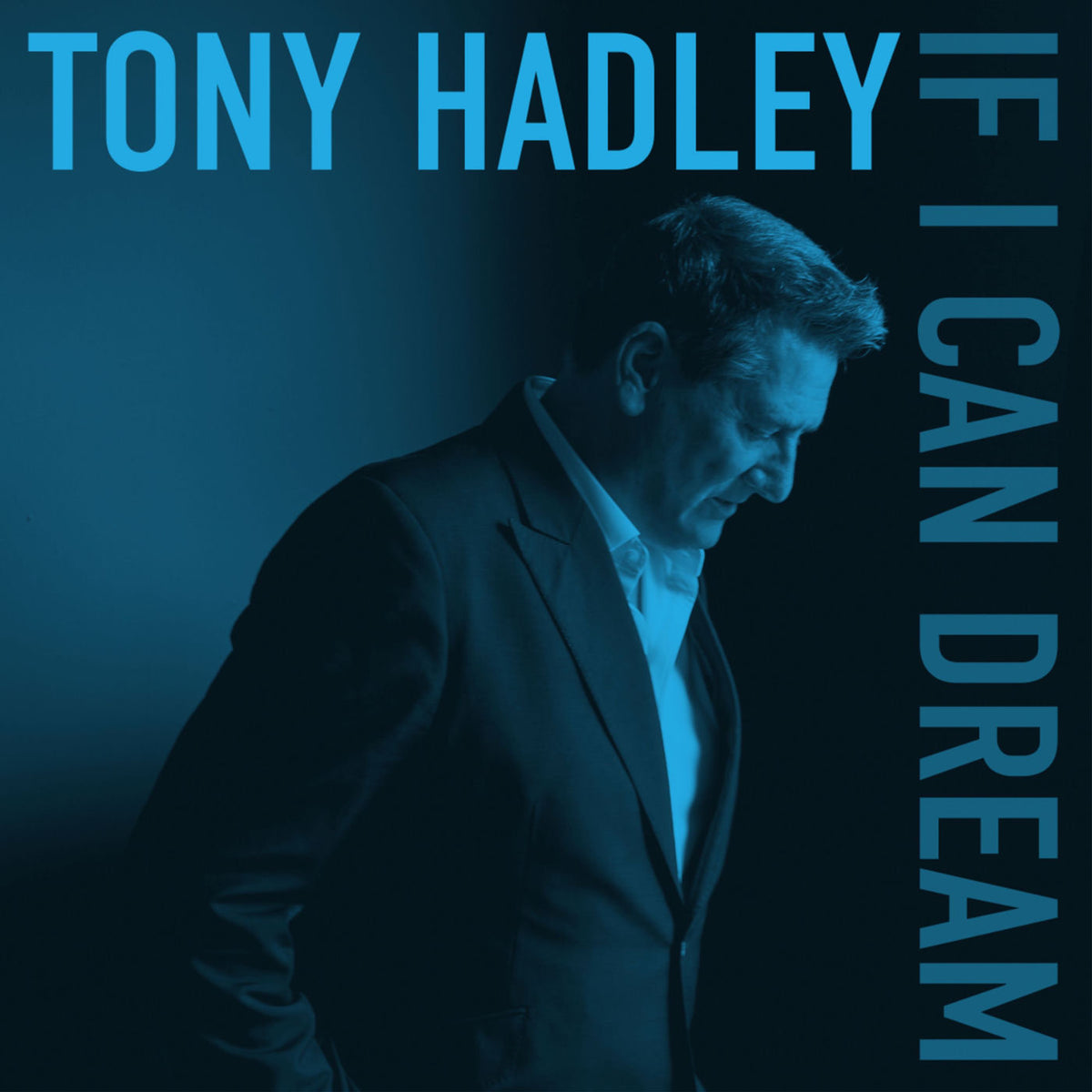 Tony Hadley – If I Can Dream vinyl record cover