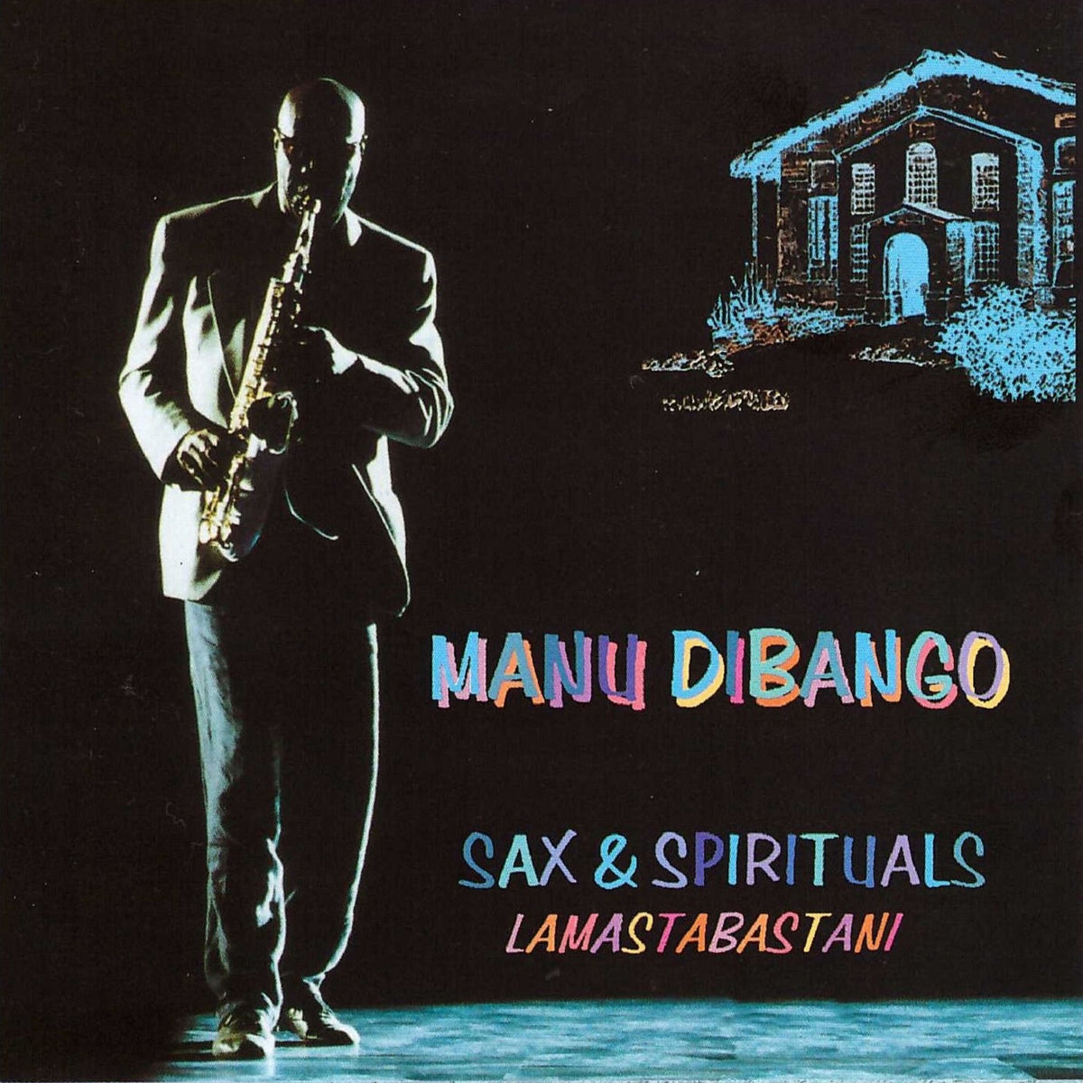 Manu Dibango – Sax & Spirituals Lamastabastani vinyl cover
