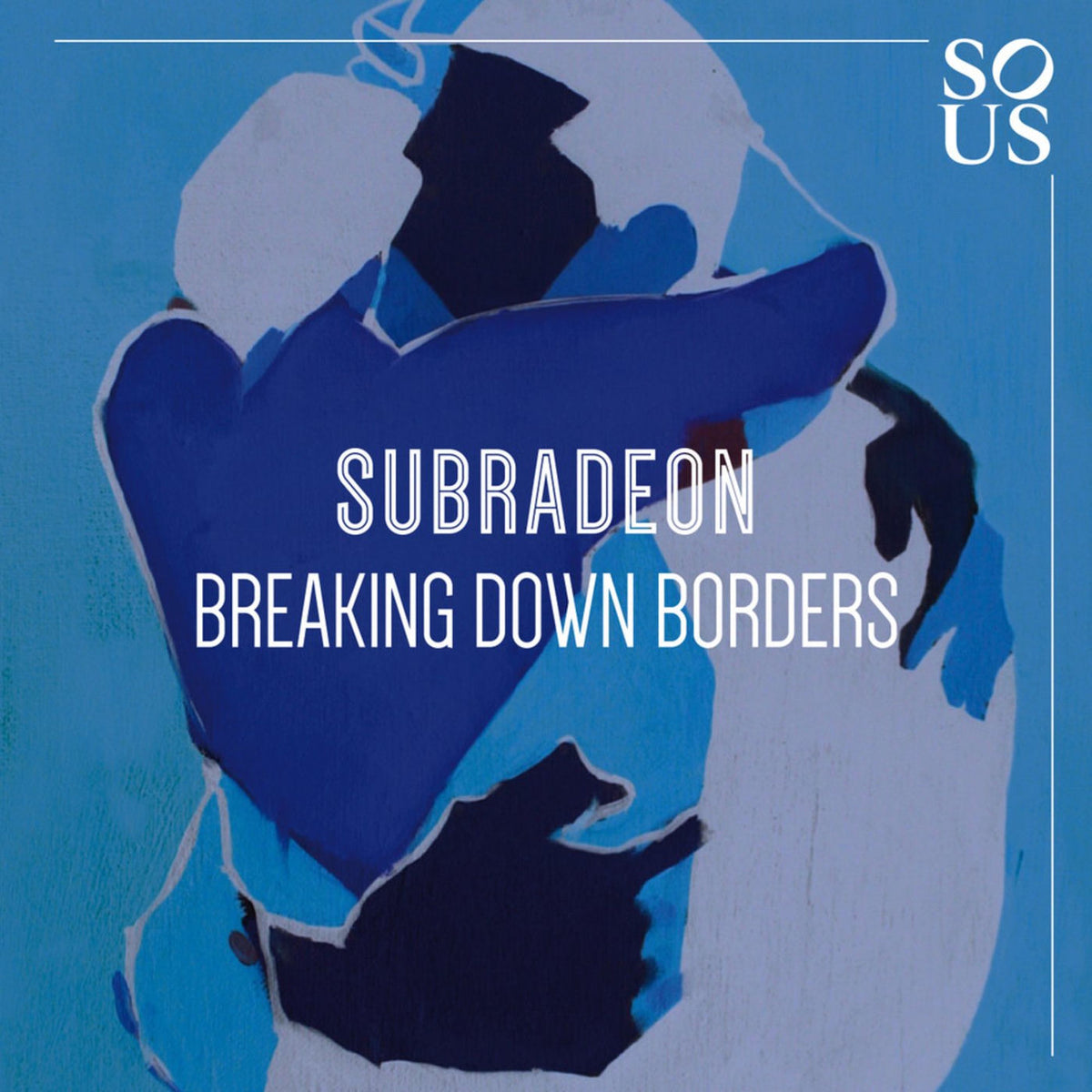 Subradeon – Breaking Down Borders vinyl record cover
