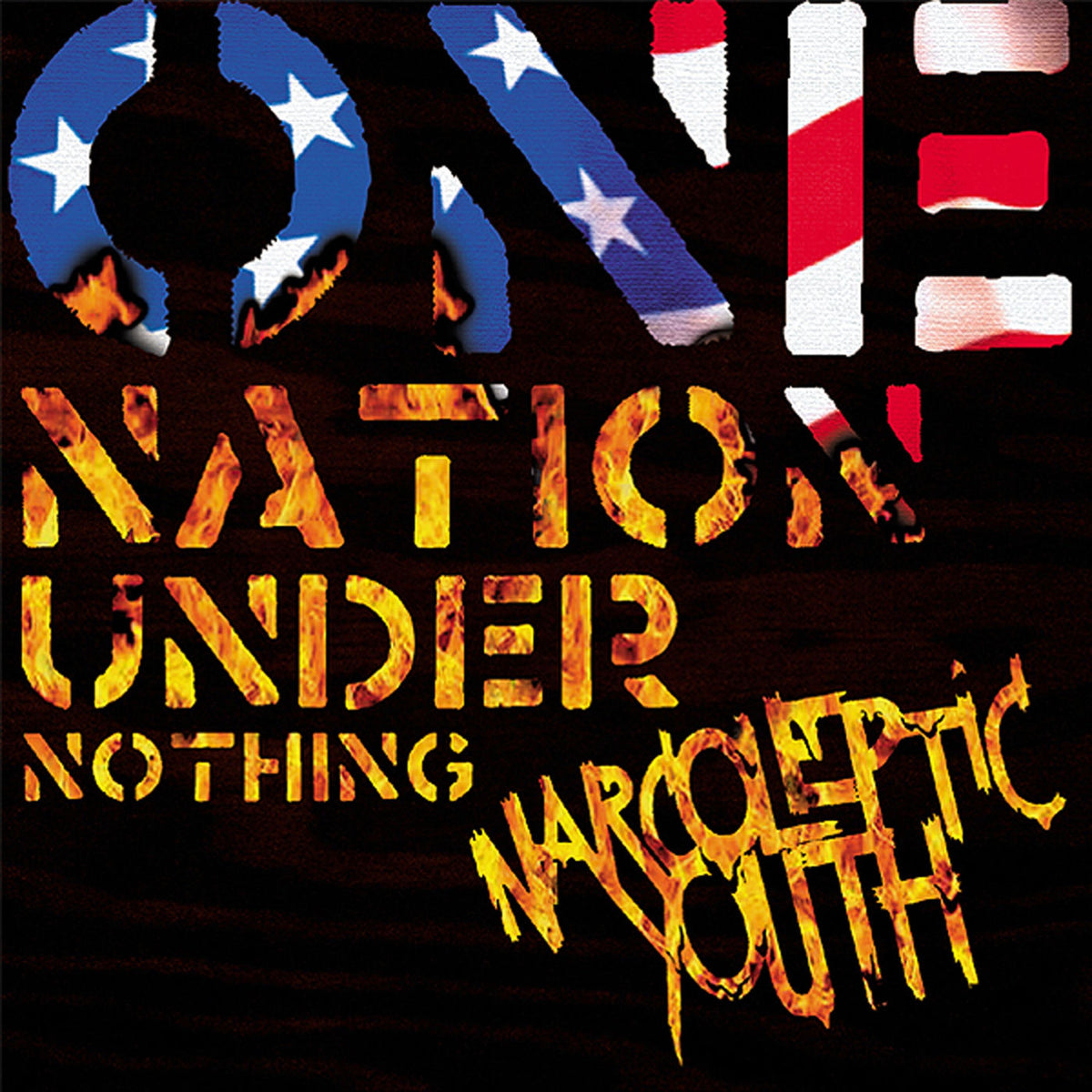 Narcoleptic Youth – Nation Under Nothing vinyl record cover