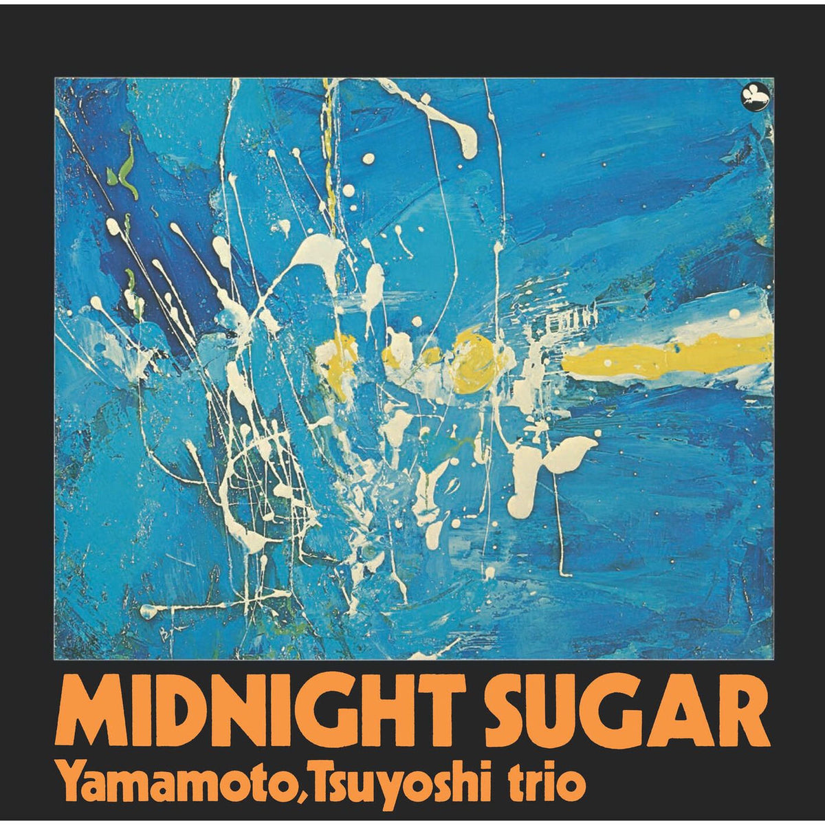 Tsuyoshi Yamamoto Trio – Midnight Sugar vinyl record cover