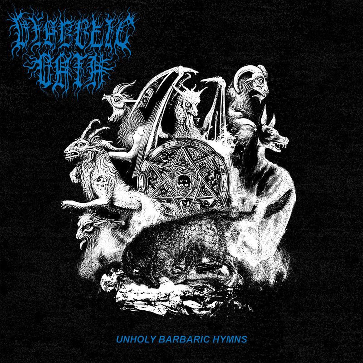 Diabolic Oath – Unholy Barbaric Hymns vinyl cover