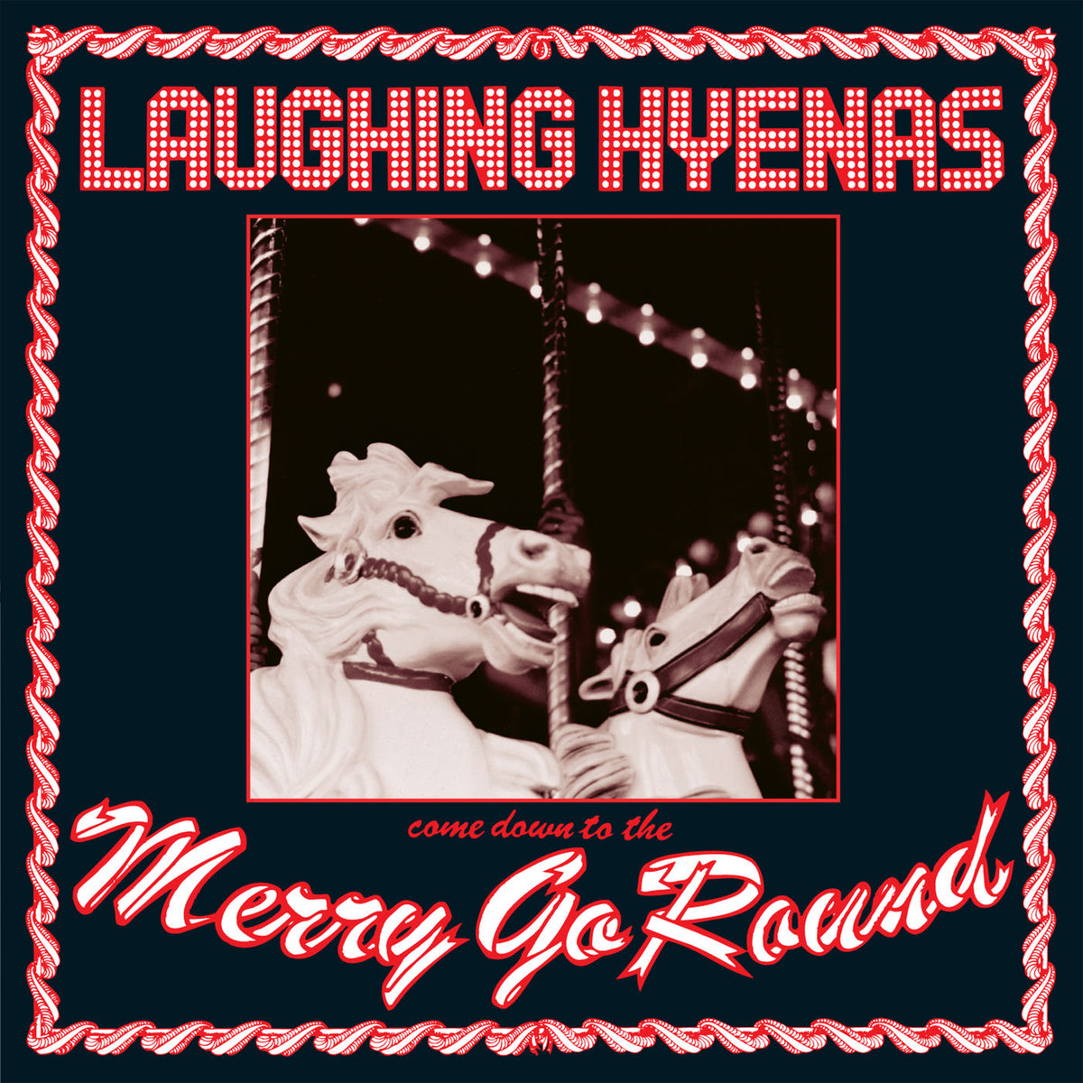 Laughing Hyenas – Merry Go Round vinyl record cover