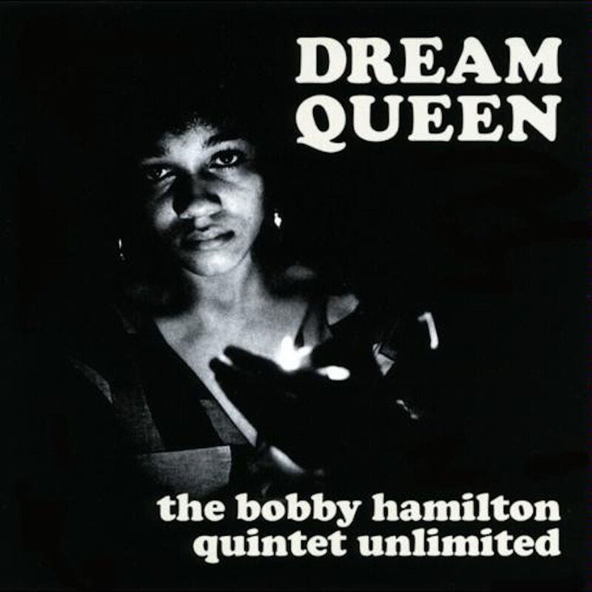The Bobby Hamilton Quintet Unlimited – Dream Queen vinyl cover