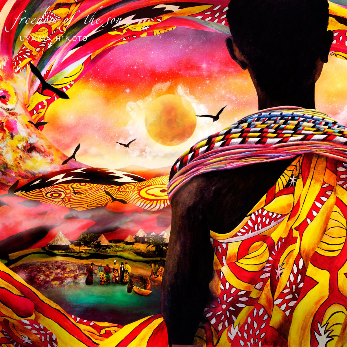 Uyama, Hiroto – Freedom Of The Son vinyl record cover