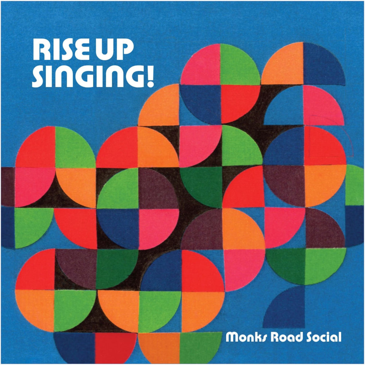 Monks Road Social – Rise Up Singing vinyl record cover