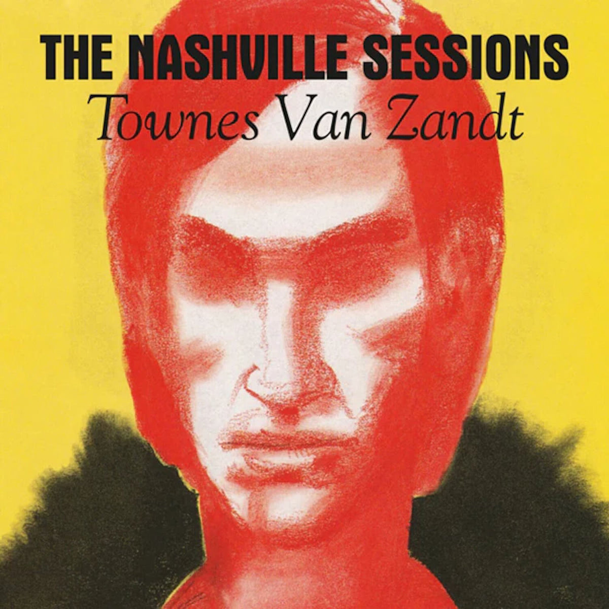 Townes Van Zandt – The Nashville Sessions vinyl record cover