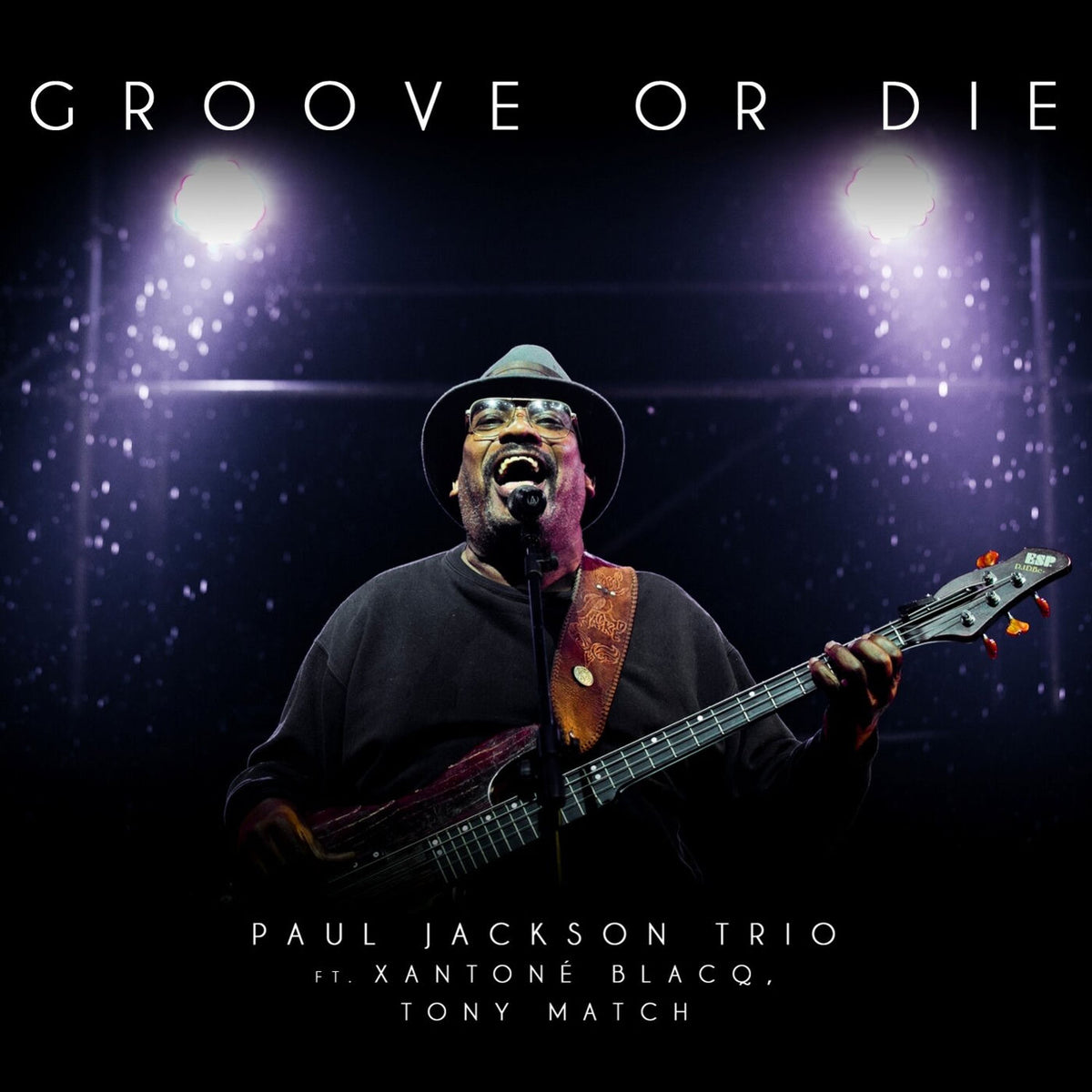 Paul Jackson – Groove or Die vinyl cover