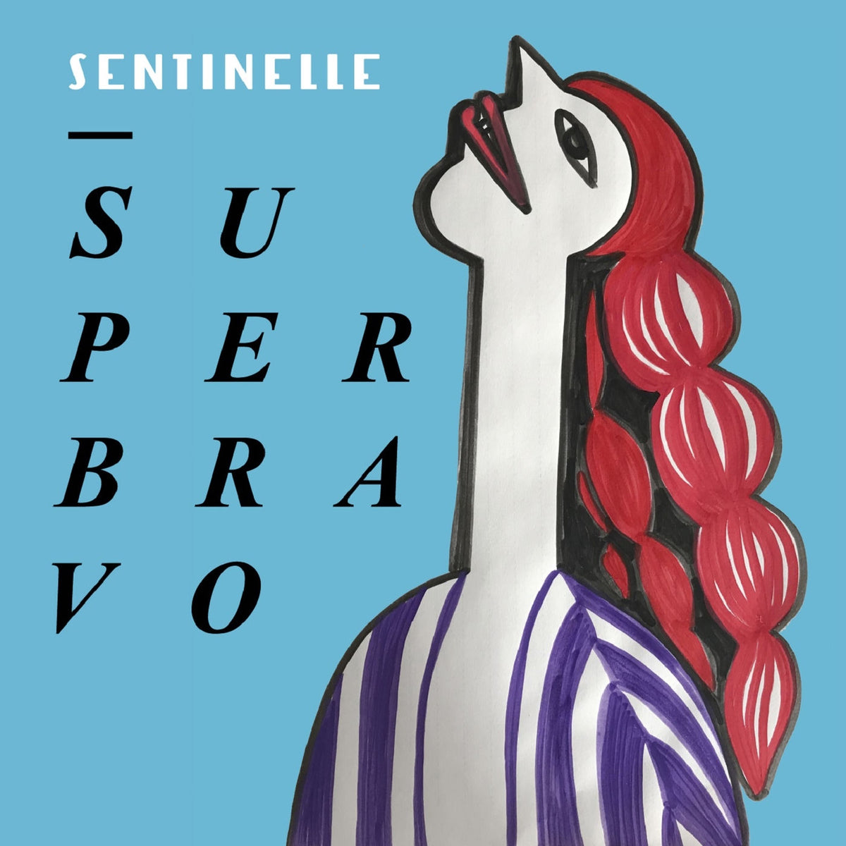 Superbravo – Sentinelle vinyl record cover